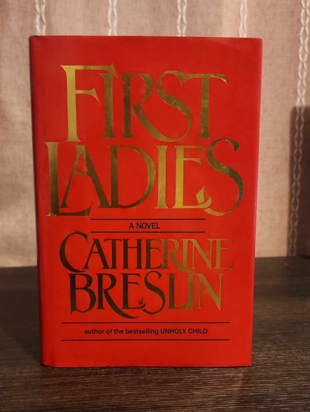 First Ladies Novel By Catherine Breslin